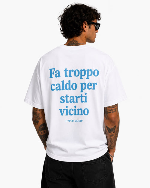 FA TROPPO CALDO PER STARTI VICINO
